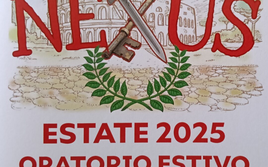 ESTATE 2025 – ORATORIO ESTIVO